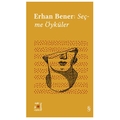  Everest Açıkhava 5 : Erhan Bener: Seçme Öyküler - Erhan Bener