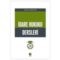  İdare Hukuku Dersleri - Ramazan Çağlayan