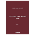  İş Uyuşmazlıklarında İspat (3 Cilt) - Erdem Özdemir