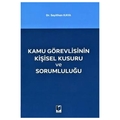  Kamu Görevlisinin Kişisel Kusuru ve Sorumluluğu - Seyithan Kaya