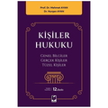  Kişiler Hukuku - Mehmet Ayan, Nurşen Ayan
