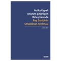  Halka Kapalı Anonim Şirketlerin Birleşmesinde Pay Sahibinin Ortaklıktan Ayrılması - Aylin Belir