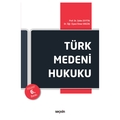 Türk Medeni Hukuku - Zafer Zeytin, Ömer Ergün