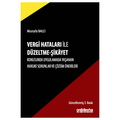  Vergi Hataları ile Düzeltme Şikayet - Mustafa Balcı