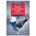  Bu Bir İsyan Şarkısı Değil! Lazlar, Kimlik, Müzik - Nilüfer Taşkın