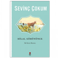 Hilal Görününce - Sevinç Çokum