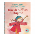  Küçük Kırmızı Düğme - Göknil Özkök