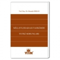 Milletlerarası Tahkimde Yetki Sorunları - Mustafa Erkan