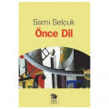 Önce Dil - Sami Selçuk