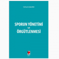 Sporun Yönetimi ve Örgütlenmesi - Ferhat Uslu