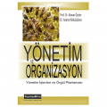 Yönetim ve Organizasyon - Kenan Özden, Azamat Maksudunov