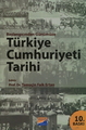  Başlangıcından Günümüze Türkiye Cumhuriyeti Tarihi - Temuçin Faik Ertan