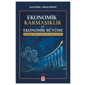 Ekonomik Karmaşıklık ve Ekonomik Büyüme - Yusuf Ünsal, Bülent Günsoy