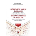 Hürriyete Karşı Suçların Soruşturulması ve Kovuşturulmasında Dikkat Edilecek Hususlar - Hüsnü Aldemir