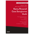 Kamu Personeli Ceza Soruşturma Usulü - İbrahim Pınar, Öner Çalışkan