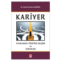  Kariyer Planlaması Yönetimi Gelişimi ve Sorunları - Zümrüt Hatun Demirel