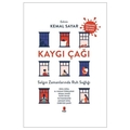  Kaygı Çağı - Kemal Sayar