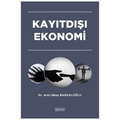  Kayıtdışı Ekonomi - Arzu Neşe Bakkaloğlu
