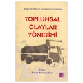  Kelepir Ürün İadesizdir - Toplumsal Olaylar Yönetimi - Hakan Batırhan Kara