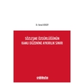  Sözleşme Özgürlüğünün Kamu Düzenine Aykırılık Sınırı - Kemal Atasoy