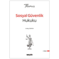  THEMIS Sosyal Güvenlik Hukuku Konu Kitabı - Andaç Esemen 2026