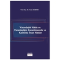  Vatandaşlık Hakkı ve Vatandaşlığın Kazanılmasında ve Kaybında İnsan Hakları - Arzu Alibaba