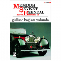  Güllüce Bağları Yolunda - Memduh Şevket Esendal