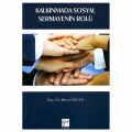  Kalkınmada Sosyal Sermayenin Rolü - Burcu Özcan
