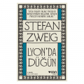 Lyon'da Düğün - Stefan Zweig