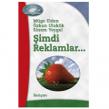  Şimdi Reklamlar - Müge Elden, Özkan Ulukök, Sinem Yeygel