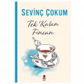  Tek Kalan Fincan - Sevinç Çokum