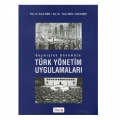  Türk Yönetim Uygulamaları - Ünsal Sığrı, Yavuz Ercil, Ufuk Başar