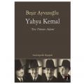  Yahya Kemal - Beşir Ayvazoğlu
