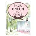 Yaş On Yedi - İpek Ongun