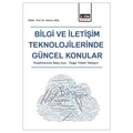 Bilgi ve İletişim Teknolojilerinde Güncel Konular - Serkan Ada