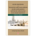  Gelir Vergisinin ve Transfer Harcamalarının Gelir Dağılımında Eşitsizlik Sorununu Azaltmaktaki Rolü - Ahmet Arslan