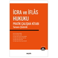  İcra ve İflâs Hukuku Pratik Çalışma Kitabı - Murat Yavaş