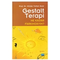  Kelepir Ürün İadesizdir - Gestalt Terapi Ne Kadar Farkındayım - Nilüfer Voltan Acar