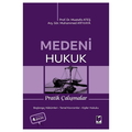  Medeni Hukuk Pratik Çalışmalar - Mustafa Ateş, Muhammed Afif Kaya