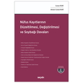  Nüfus Kayıtlarının Düzeltilmesi, Değiştirilmesi ve Soybağı Davaları - Canan Ruhi, Ahmet Cemal Ruhi