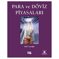 Para ve Döviz Piyasaları - Sadi Uzunoğlu