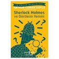  Sherlock Holmes ve Dörtlerin Yemini, Kısaltılmış Metin - Sir Arthur Conan Doyle
