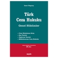 Türk Ceza Hukuku Genel Hükümler - İzzet Özgenç