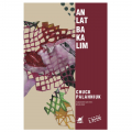  Anlat Bakalım - Chuck Palahniuk
