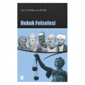 Hukuk Felsefesi - İbrahim Erol Kozak