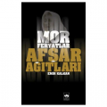  Mor Feryatlar Afşar Ağıtları - Emir Kalkan
