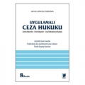  Uygulamalı Ceza Hukuku - Artuk, Gökcen, Yenidünya