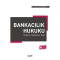 Bankacılık Hukuku - Aysel Gündoğdu