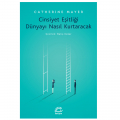  Cinsiyet Eşitliği Dünyayı Nasıl Kurtaracak - Catherine Mayer
