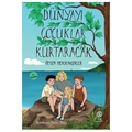 Dünyayı Çocuklar Kurtaracak - Feyza Hepçilingirler